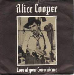 ALICE COOPER - (No More) Love At Your Convenience