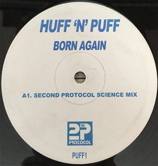 HUFF 'N' PUFF - Born Again