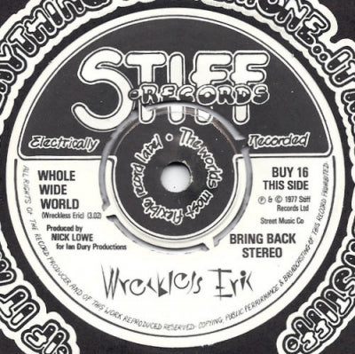 WRECKLESS ERIC - Whole Wide World