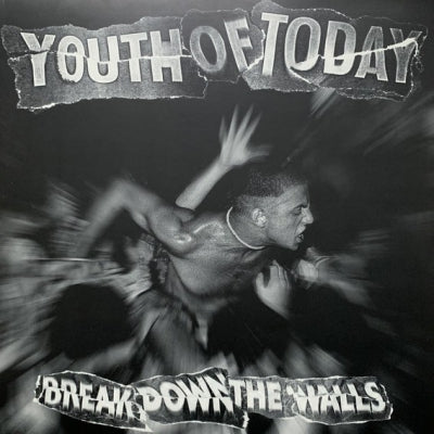 YOUTH OF TODAY - Break Down The Walls
