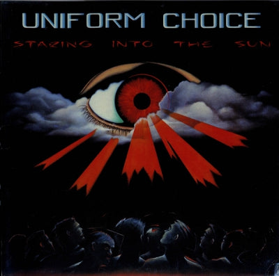 UNIFORM CHOICE - Staring Into The Sun