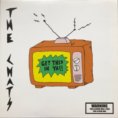 THE CHATS - Get This In Ya!!