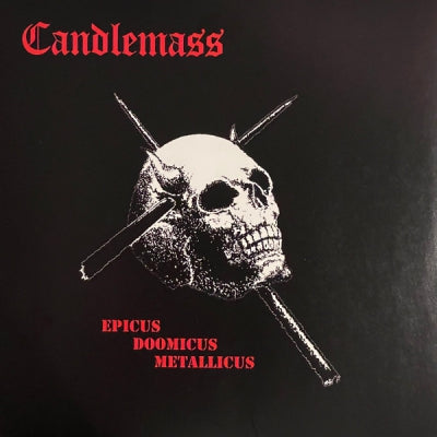 CANDLEMASS - Epicus Doomicus Metallicus