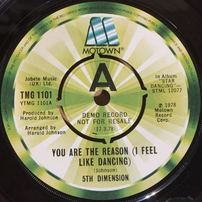 THE 5TH DIMENSION - You Are The Reason (I Feel Like Dancing) / Slipping Into Something New