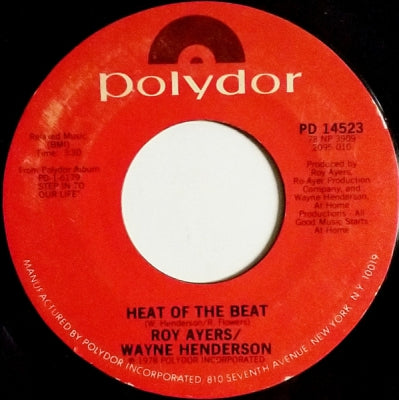 ROY AYERS / WAYNE HENDERSON - Heat Of The Beat / No Deposit No Return