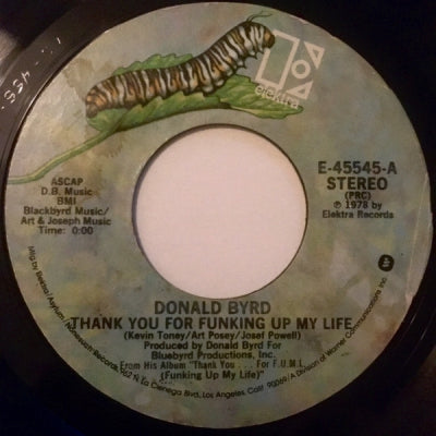 DONALD BYRD - Thank You For Funking Up My Life