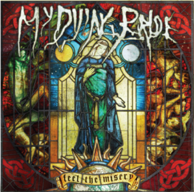 MY DYING BRIDE - Feel The Misery