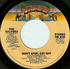 THE SYLVERS - Don't Stop, Get Off / Love Won't Let Me Go