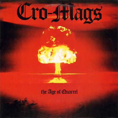 CRO-MAGS - The Age Of Quarrel