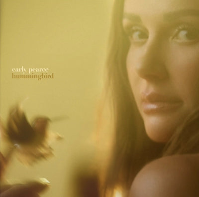 CARLY PEARCE - Hummingbird