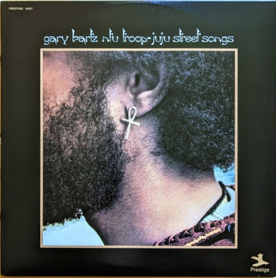 GARY BARTZ NU TROOP - Juju Street Songs