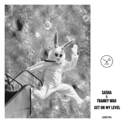 SASHA & FRANKY WAH - Get On My Level