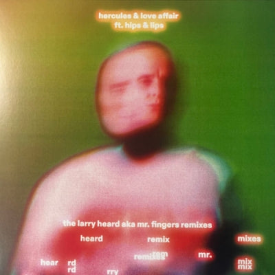 HERCULES & LOVE AFFAIR FT. HIPS & LIPS - Crossed Lines (The Larry Heard Aka Mr. Fingers Remixes)