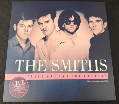 THE SMITHS - Reel Around The Palais