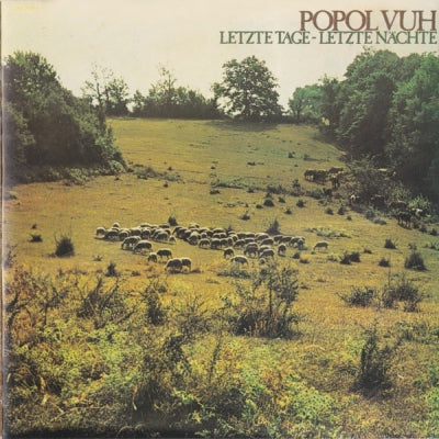 POPOL VUH - Letzte Tage - Letzte Nächte