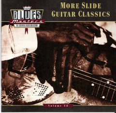 VARIOUS - Blues Masters, Volume 18: More Slide Guitar Classics