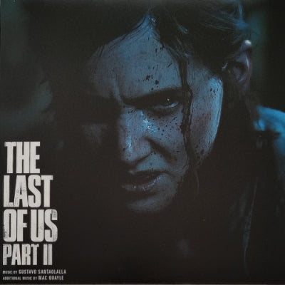GUSTAVO SANTAOLALLA / MAC QUAYLE - The Last Of Us Part II