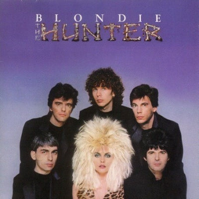 BLONDIE - The Hunter