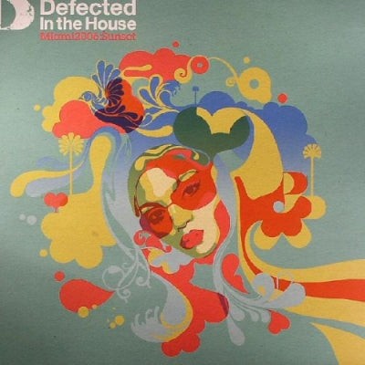 VARIOUS ARTISTS - Defected In The House - Miami 2006:Sunset