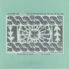 JURA SOUNDSYSTEM - Morning Star