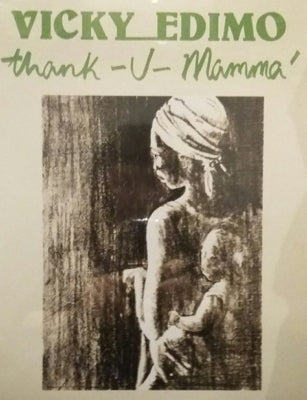 VICKY EDIMO - Thank U Mamma