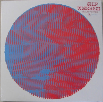 CHIP WICKHAM - Blue To Red
