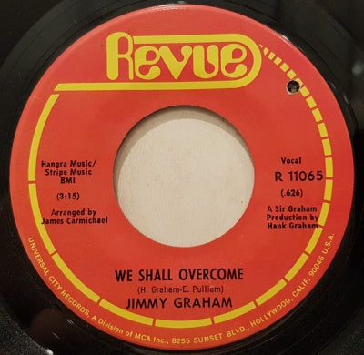 JIMMY GRAHAM - We Shall Overcome/Love Can't Be Modernized