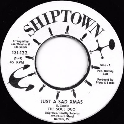 THE SOUL DUO - Just A Sad Xmas/Can't Nobody Love Me (Like My Baby Do)