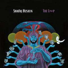 SHAFIQ HUSAYN - The Loop