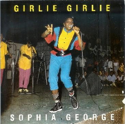 SOPHIA GEORGE / WINNER ALL STARS - Girlie Girlie / Girl Rush