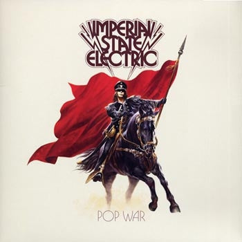 IMPERIAL STATE ELECTRIC - Pop War