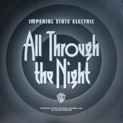 IMPERIAL STATE ELECTRIC - All Through The Night