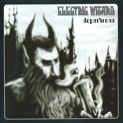 ELECTRIC WIZARD - Dopethrone