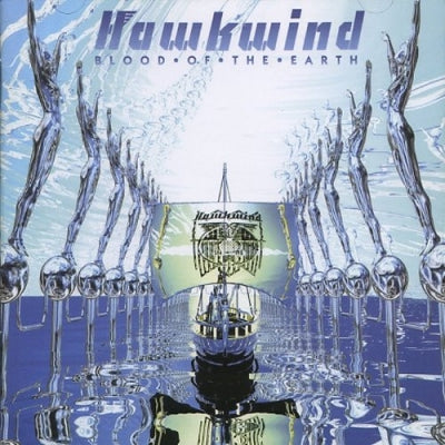 HAWKWIND - Blood Of The Earth