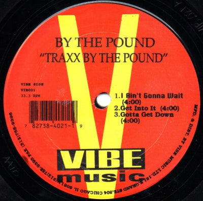 BY THE POUND - Traxx By The Pound