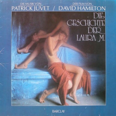 PATRICK JUVET - Die Geschichte Der Laura M. (Original Soundtrack