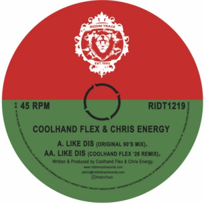 COOL HAND FLEX & CHRIS ENERGY - Like Dis