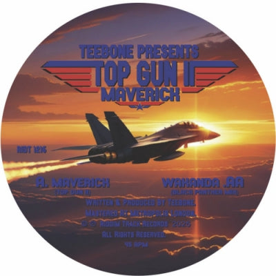 TEEBONE - Maverick (Top Gun II) / Wakanda