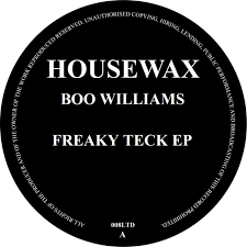 BOO WILLIAMS - Freaky Teck EP
