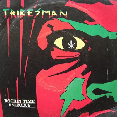 TRIBESMAN - Rockin' Time / Astrodub
