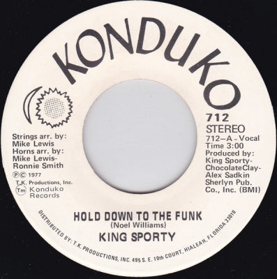 KING SPORTY - Hold Down To The Funk