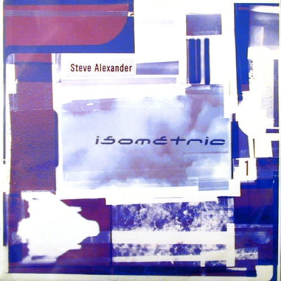 STEVE ALEXANDER - Isometric 1