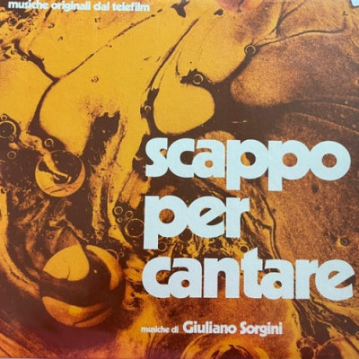 GIULIANO SORGINI - Scappo Per Cantare