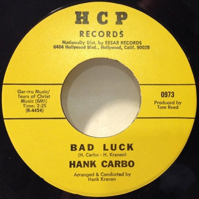 HANK CARBO - Bad Luck / Funny (How Times Slips Away)