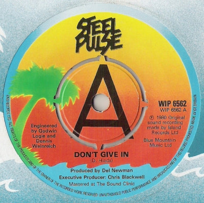 STEEL PULSE - Don't Give In / Don't