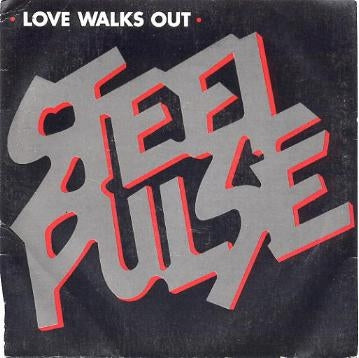 STEEL PULSE - Love Walks Out / Kick That Habit (Cold Turkey).