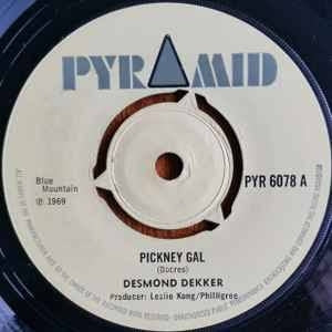 DESMOND DEKKER - Pickney Gal / Generosity