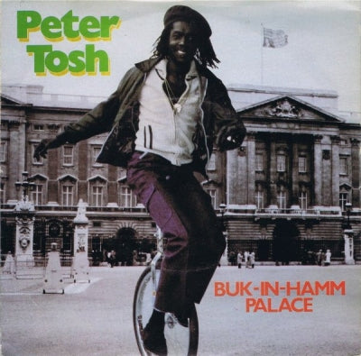 PETER TOSH - Buk-In-Hamm Palace