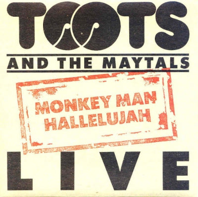 TOOTS AND THE MAYTALS  - Live: Monkey Man / Hallelujah