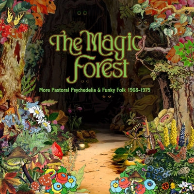 VARIOUS - The Magic Forest: More Pastoral Psychedelia & Funky Folk 1968 - 1975
